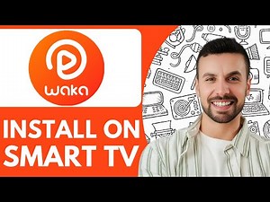 How To Install Waka TV On Smart TV - 2025 (Quick & Easy)