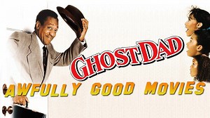 GHOST DAD - Awfully Good Movies (1990) Bill Cosby paranormal comedy | JoBlo.com