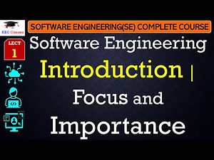 L1: Software Engineering Introduction | Focus and Importance | Software Engineering Lectures Hindi