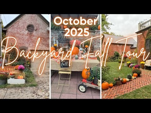 Fall Backyard Tour 2025 | October Garden Inspiration & Decor 🍁