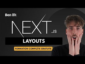 Apprendre NextJS - 10. Layouts