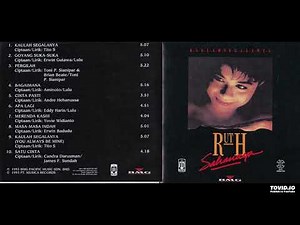 Ruth Sahanaya - Kaulah Segalanya ( Full Album )