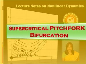 Nonlinear Dynamics- Supercritical Pitchfork Bifurcation