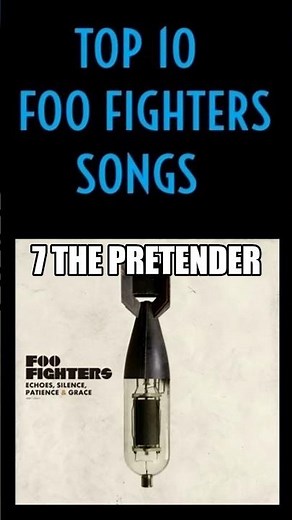TOP 10 FOO FIGHTERS SONGS