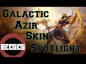 Galactic Azir Skin Spotlight - League of Legends Skin Review [HD]