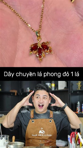 Người mua sợi dây chuyền lá phong tặng bạn, chắc chắn là người vô cùng thương mến bạn! #k201 #a4 #m #huykvienchibao
