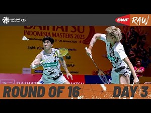 DAIHATSU Indonesia Masters 2025 | Day 3 | Court 2 | Round of 16