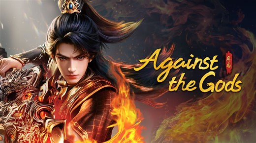 【Exclusive】Against the Gods Episode 31– Download APP to Enjoy Now!