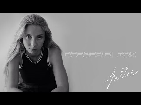 Juliee - Dieser Blick (Official Music Video)