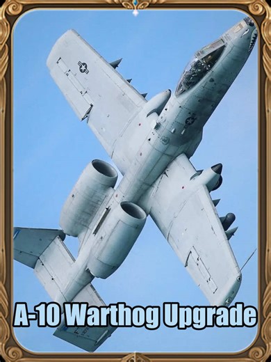 Exploring the New Super A-10 Warthog