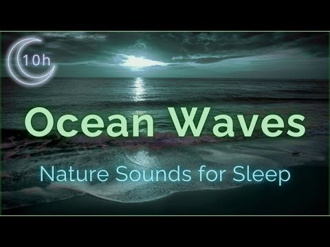 Ocean Waves for Sleep 🌊 10 Hours Deep Sleep & Focus | Relaxing Nature Sounds
