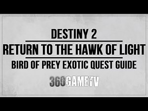 Destiny 2 Return to the Hawk of Light Quest Step - Bird of Prey Exotic Quest Guide