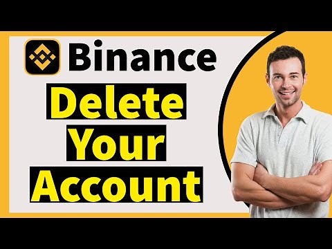 🔒 How to Permanently Close & Delete Your Binance Account (2025) 🔒