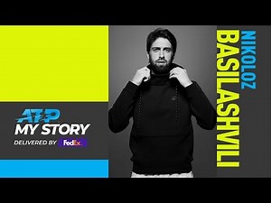 My Story: Basilashvili - From Sleeping In The Car To The Top 20