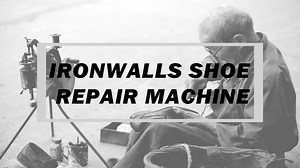 Watch IRONWALLS Shoe Mending Machine on Amazon Live