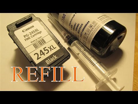 HOW TO REFILL CANON PRINTER INK CARTRIDGE BLACK 245 XL