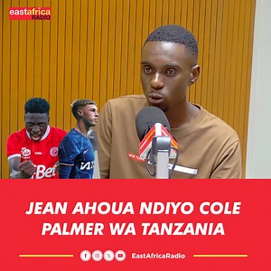 #Kipenga: @wakanda_republic anasema Jeah Ahoua akiwa na mpira anauwezo wa kutengeneza nafasi, Kufunga na kupiga mipira iliyokufa. Jean Ahoua ndiyo COLE PALMER wa Tanzania” Unakubaliana na mtazamo huo? #Kipenga #HainaKuchoka #EastAfricaRadio | East Africa Radio