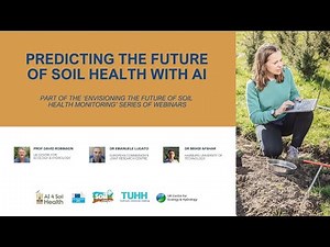 Predicting the future of soil health with AI
