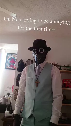 It's his first time don't judge him. #plaguedoctor #plaguedoctorcosplay #plaguetok #fyp