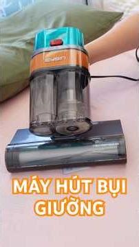 Máy hút bụi giường nệm với lực hút cực đỉnh, sạch hơn êm hơn cho chiếc giường bạn #mayhutbui #review