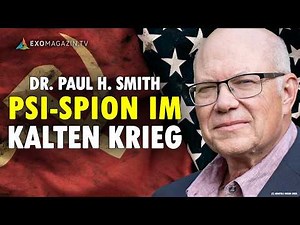 PSI-Spion im Kalten Krieg: Dr. Paul Smith, Remote Viewer bei Project Star Gate