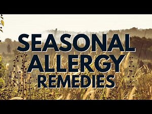 Top 5 Remedies For Seasonal Allergies