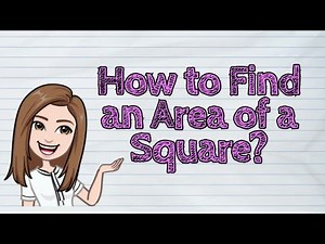(MATH) How to Find an Area of a Square? | #iQuestionPH