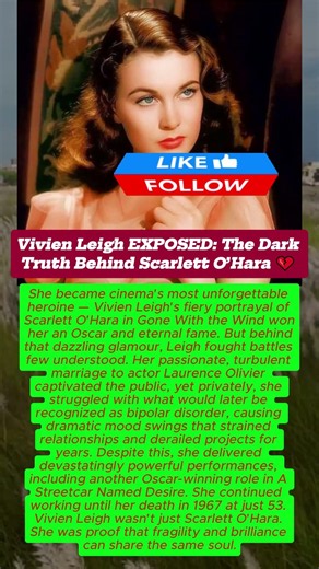 Vivien Leigh EXPOSED: The Dark Truth Behind Scarlett O’Hara 💔#clip