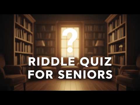 Riddle Me This - A Fun Guessing Quiz For Seniors #1