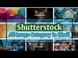 Shutterstock categories explained | all Shutterstock image categories | photography guide