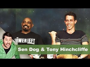 Sen Dog & Tony Hinchcliffe | Getting Doug with High