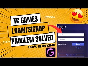 Tc Games Signup/Login Problem Solved | 101% Working | Latest Version Of Tc Games.