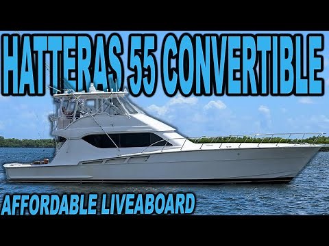 1988 Hatteras 55 Convertible: Perfect Affordable Liveaboard Tour!