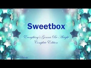Sweetbox - Everything's Gonna Be Alright 2008 (Q;Indivi Jubilie Classico Remix)