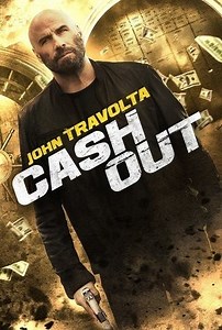 فيلم - Cash Out - 2024 مشاهدة اونلاين، فيديو، الإعلان، صور، النقد الفني، مواعيد العرض