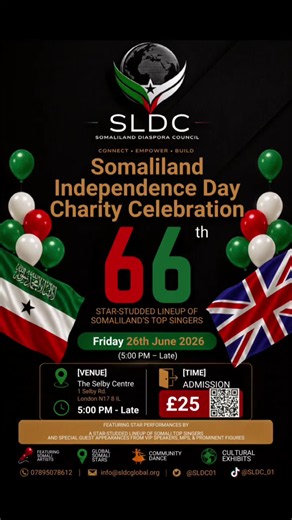 ​66 Years of Sovereignty: Somaliland Charity Gala 🟢⚪️🔴 Celebrating the 66th Anniversary of June 26th—the day Somaliland originally gained its recognized statehood and sovereign independence 🟢⚪️🔴 ​Celebrating the 66th Anniversary of 26th June — the day Somaliland gained its sovereign independence and internationally recognised statehood 🇬🇧 🟢⚪️🔴 ​After surviving a failed union, Somaliland rebuilt itself through peace, democracy, resilience, and unity. This night is dedicated to our history