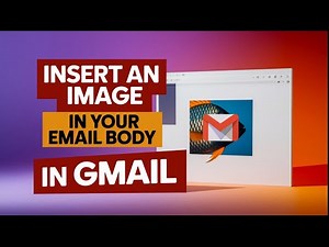 How to Insert an Image in Your Email Body (Gmail Guide)