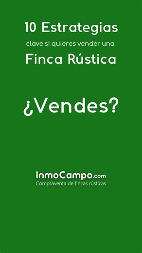 10 Estrategias clave si quieres vender una finca rústica Vender una finca rústica puede ser un proceso complejo que requiere un enfoque estratégico. Para garantizar una venta exitosa, es fundamental prestar atención a diversos aspectos que aumenten el atractivo de la propiedad y faciliten su comercialización. A continuación, presentamos 10 consejos esenciales: 1.\tPrepara la finca para la venta Asegúrate de que la finca esté en las mejores condiciones posibles. Una limpieza detallada del terreno