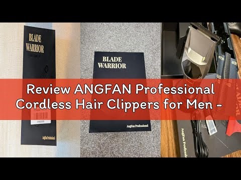Review ANGFAN Professional Cordless Hair Clippers for Men - 8000RPM 5-Speed Motor with 440C Black Ox