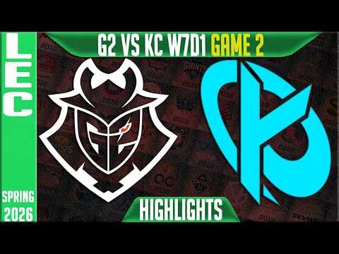 G2 vs KC Highlights Game 2 | LEC Spring 2026 W7D1 | G2 Esports vs Karmine Corp G2