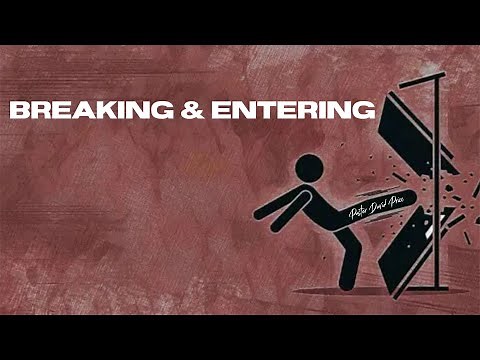 Breaking & Entering- Pastor David Price