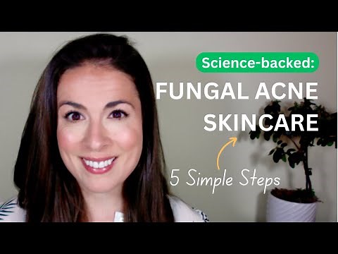 Fungal Acne Skincare Routine: 5 Simple Steps | Evidence-Based