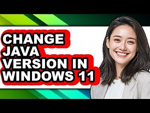 How to Change Java Version in Windows 11 - Full Guide