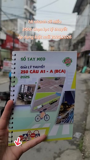 Mẹo 250 câu chọn lọc lý thuyết bằng lái xe a a1 mới 2025,2026 #sotaymeohoclaixe #thibanglaixea1 #sathachlaixe #daymeothilaixe #someo250caulythuyet