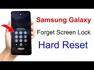M33,A33,A22,A13,A52,A53,A23,M23..Samsung Hard Reset, Forgot Password, PIN, Pattern, Screen Unlock