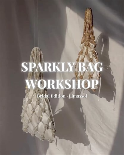 Xenia | Miss Macrebel Macramé | Cyprus on Instagram: "This one is special ✨👰‍♀️ I’m hosting a Sparkly Bag Workshop — Bridal Edition, an intimate evening where creativity meets celebration, in collaboration with @oops.and.hoops_bridal 🤍✨ Candlelight. Disco balls. Cheese & prosecco. And you’ll leave with your own high-end sparkly macramé bag — slow-made, intentional, and very main-character. ✨ Seats are very limited ✨ Colour options are limited & allocated first-come If you already know which co