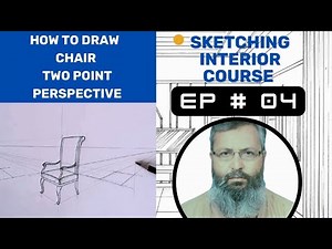 Sketching Interior course EP# 4 | Drawing a Chair in Two-Point Perspective | Fawad Ahmed