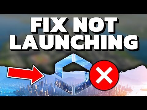 How To Fix Cities Skylines 2 Not Launching