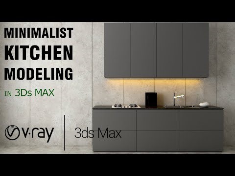 Minimalist Kitchen Modeling and Design in 3Ds Max
