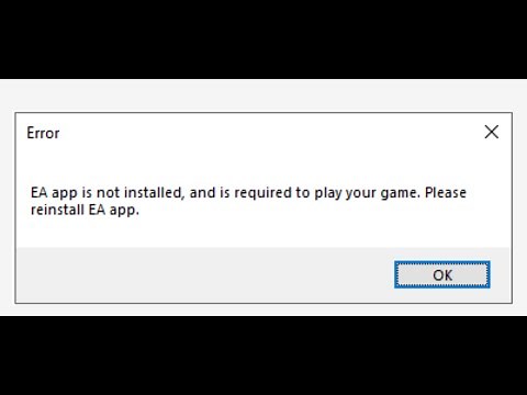 Fix Error EA App Is Not Installed And Is Required To Play Your Game On PC